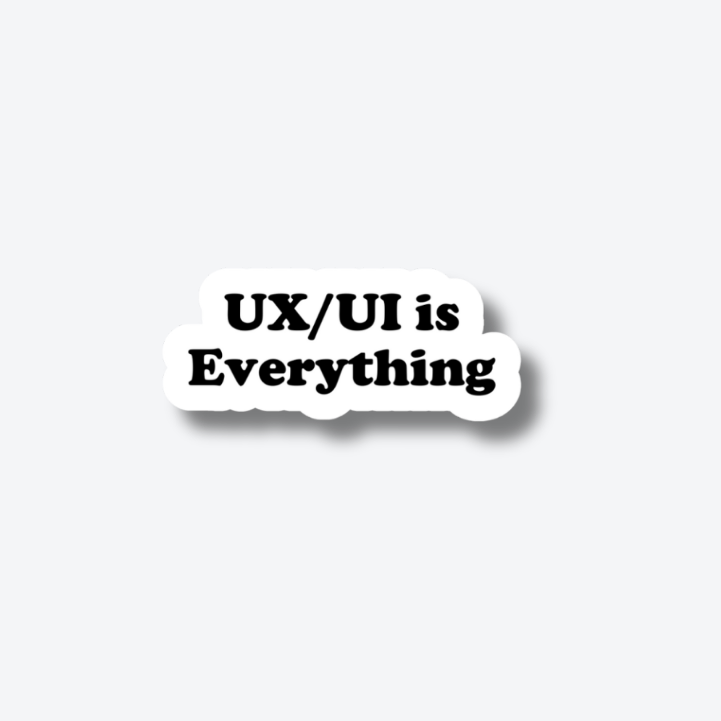 UX/UI is Everything