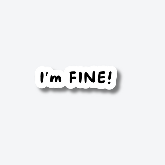 I'm Fine