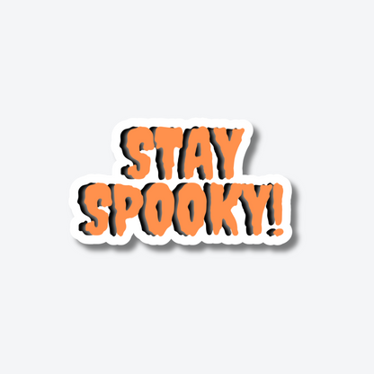 Stay Spooky